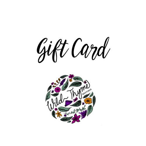 Wild Thyme Boutique Gift Card